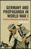 Germany and Propaganda in World War I