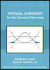 Physical Chemistry for the Chemical Sciences
