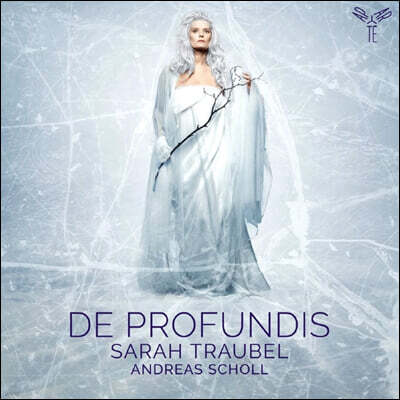 Sarah Traubel / Andreas Scholl 심연으로부터 - 종교음악 보컬 모음집 (De Profundis)