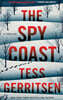 The Spy Coast: A Thriller