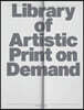 Library of Artistic Print on Demand: Post-Digital Publishing in Times of Platform Capitalism