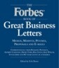 The Forbes Book of Great Business Letters: Memos, Missives, Pitches, Proposals and E-Mails