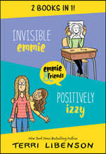 The Emmie & Friends: Invisible Emmie and Positively Izzy Bind-up