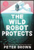 The Wild Robot #3 : The Wild Robot Protects (영국판)