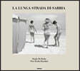La lunga strada di sabbia