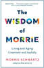 The Wisdom of Morrie