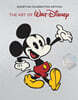 The Art of Walt Disney: From Mickey Mouse to the Magic Kingdoms and Beyond: Disney 100 Celebration Edition