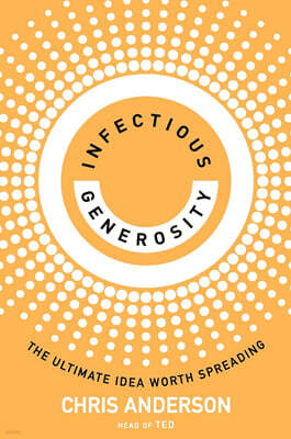 Infectious Generosity