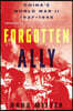 Forgotten Ally: China's World War II, 1937-1945