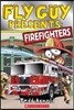 Fly Guy Presents: Firefighters (Scholastic Reader, Level 2)