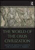 World of the Oxus Civilization