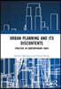 Urban Planning and its Discontents