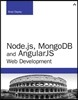 Node.js, MongoDB, and AngularJS Web Development