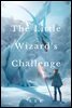 The Little Wizard's Challenge