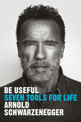 Be Useful: Seven Tools for Life