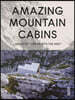 Amazing Mountain Cabins