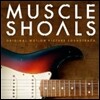 Muscle Shoals (머슬 숄즈) OST