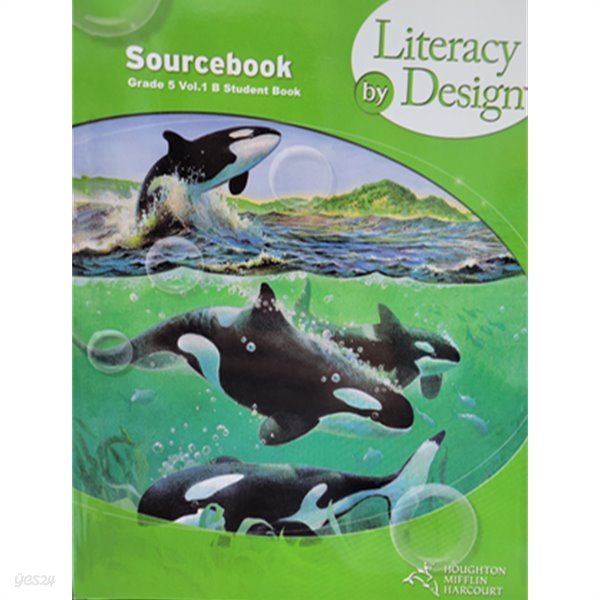 Literacy by Design Grade 5. Vol.1 B Sourcebook 