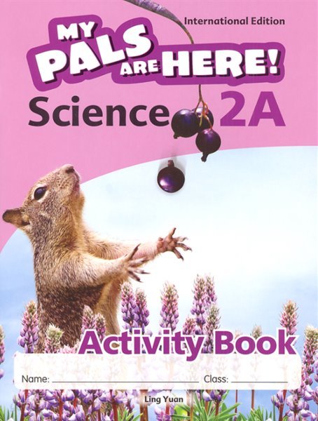 My Pals Are Here Science 2A - Activity Book