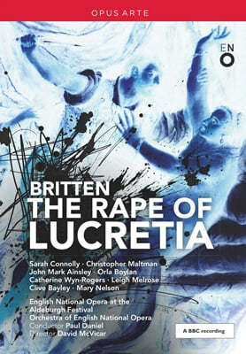 Paul Daniel 브리튼: 루크레티아의 능욕 (Benjamin Britten: The Rape of Lucretia)