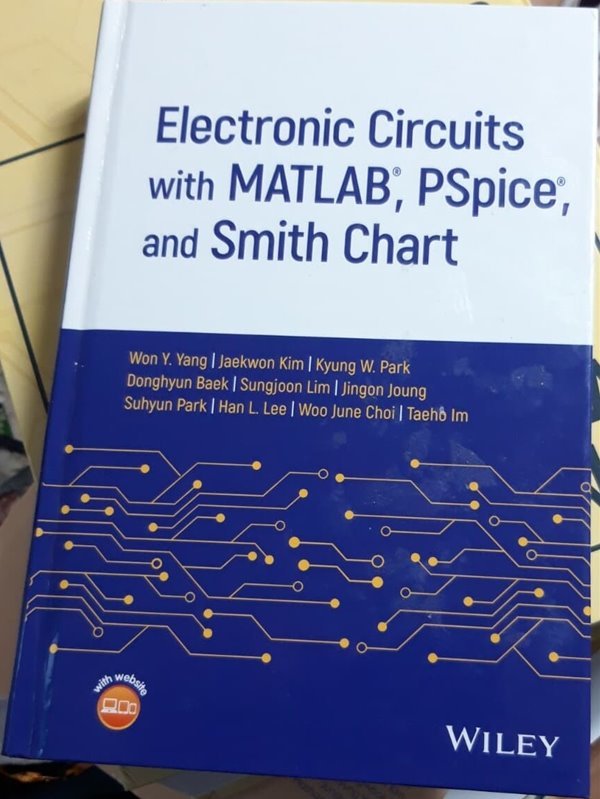 Electronic Circuits with MATLAB, PSpice, and Smith Chart