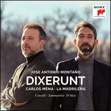 Jose Antonio Montano / Carlos Mena 산마르티니 / 코르셀리 / 달레이 작품집 (Dixerunt)