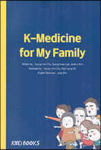 K-Medicine for My Family