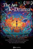 The Art of K-Drama