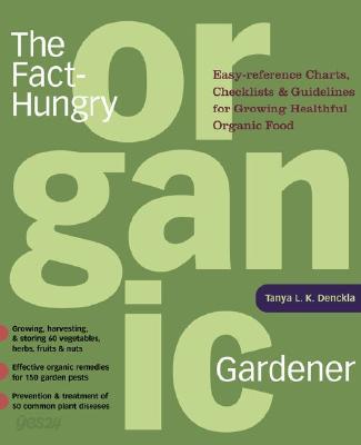 The Gardener&#39;s A-Z Guide to Growing Organic Food