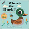 Where's the Duck?: A Stroller Book