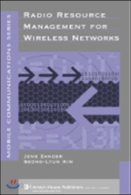 Radio Resource Management for Wireless Networks