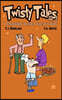 Twisty Tales volume 2