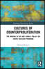 Cultures of Counterproliferation
