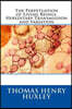 The Perpetuation of Living Beings, Hereditary Transmission and Variation