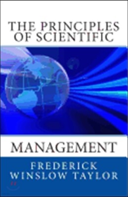 The Principles of Scientific Management