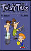 Twisty Tales Volume 1