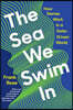 The Sea We Swim in: How Stories Work in a Data-Driven World