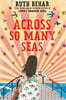 Across So Many Seas : 2025 뉴베리 아너