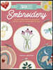 30 Day Challenge: Embroidery: A Day-By-Day Guide to Learn New Stitches and Create Beautiful Designs