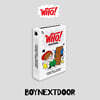BOYNEXTDOOR (보이넥스트도어) - 1st Single ‘WHO!’ [Weverse Albums ver.]