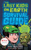 The Last Kids on Earth Survival Guide