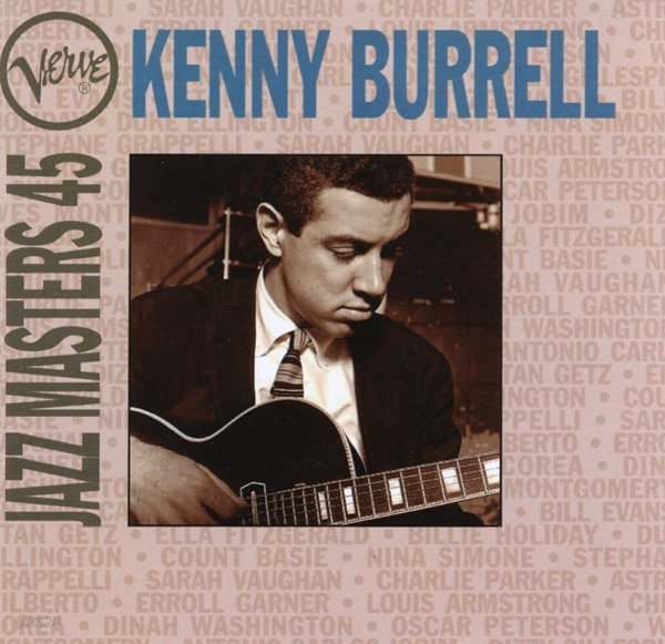 케니 버렐 - Kenny Burrell - Jazz Masters 45