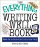 The Everything Writing Well Book