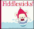 Fiddlesticks!