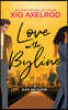 Love on the Byline: A Plays and Players Novel