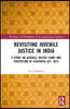 Revisiting Juvenile Justice in India