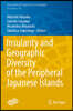Insularity and Geographic Diversity of the Peripheral Japanese Islands