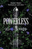 Powerless