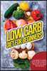 Low Carb Diet For Beginners: A Complete Compilation Of All The Tips To Low Carb, High Fat Diet, The Winning Formula To Lose Weight and Feel Great