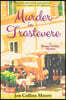 Murder in Trastevere: A Roman Holiday Mystery